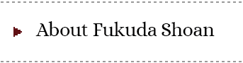 About Fukuda-shoan